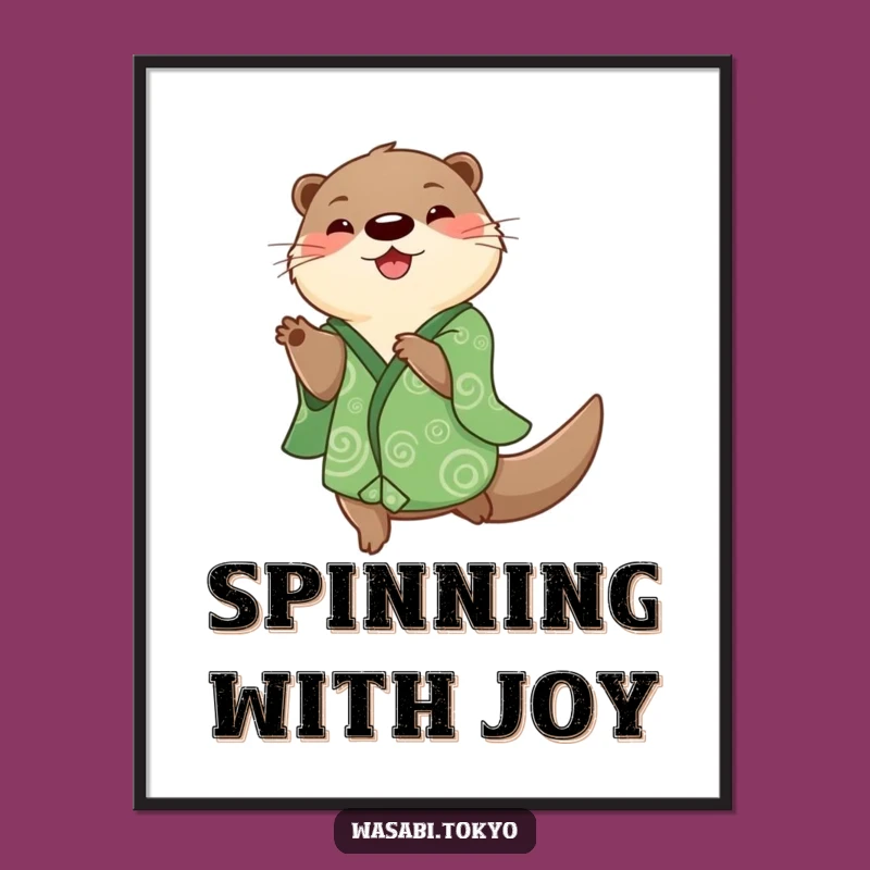 Funny Otter Kimono Spin Digital Art - Energetic Decor for a Perfect Gift